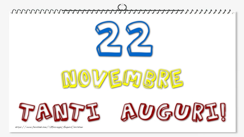 22 Novembre - Tanti Auguri!