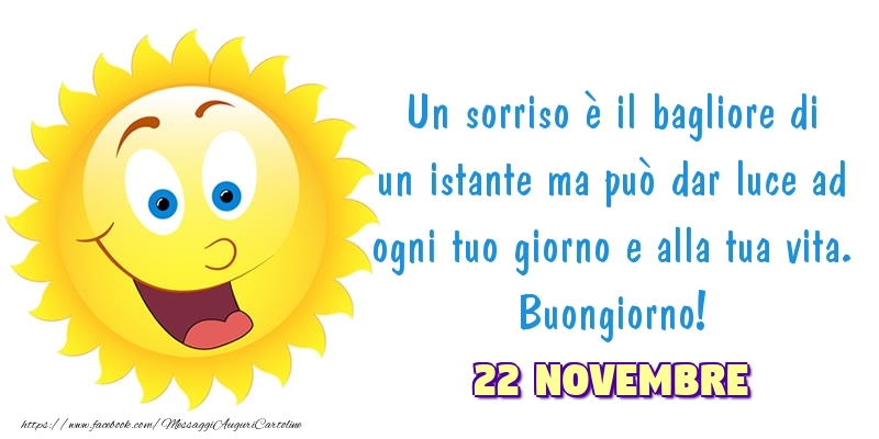 22 Novembre - Buongiorno!