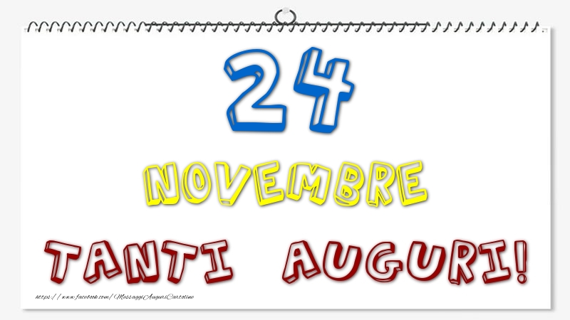 24 Novembre - Tanti Auguri!