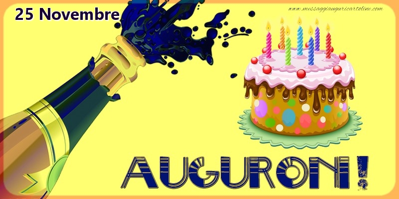 Cartoline di 25 Novembre - 25 Novembre - Auguroni!