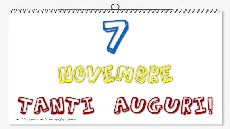 7 Novembre - Tanti Auguri!