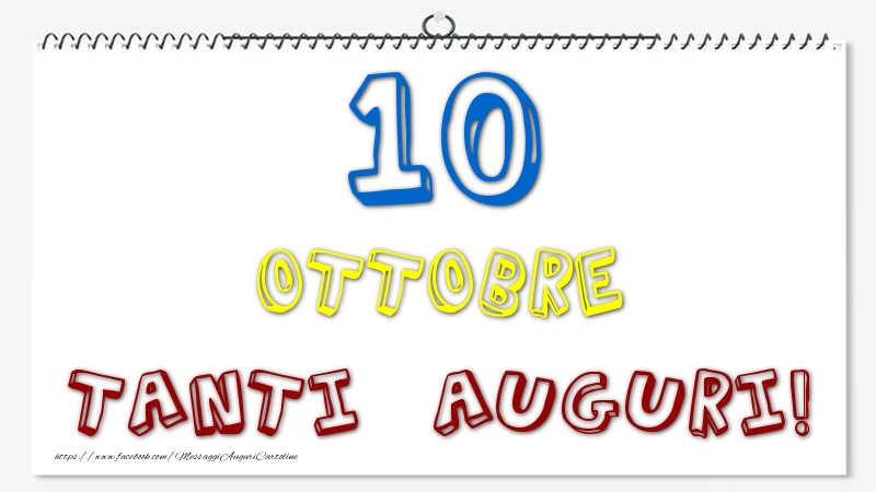 10 Ottobre - Tanti Auguri!