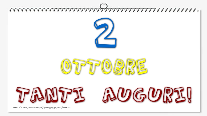 Cartoline di 2 Ottobre - 2 Ottobre - Tanti Auguri!