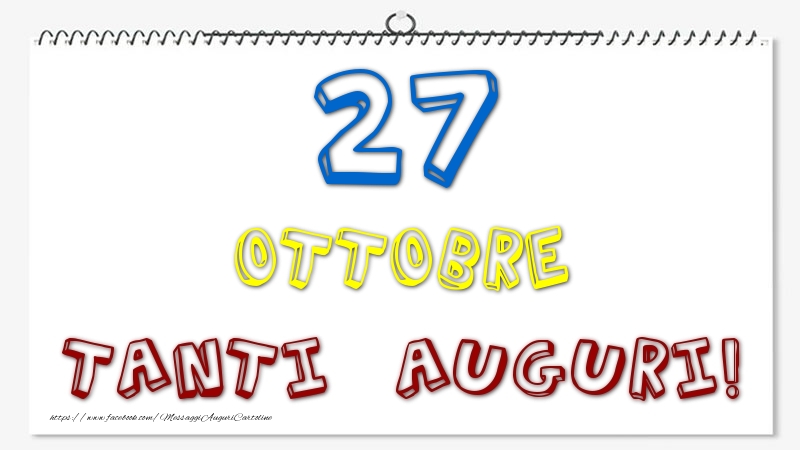 27 Ottobre - Tanti Auguri!