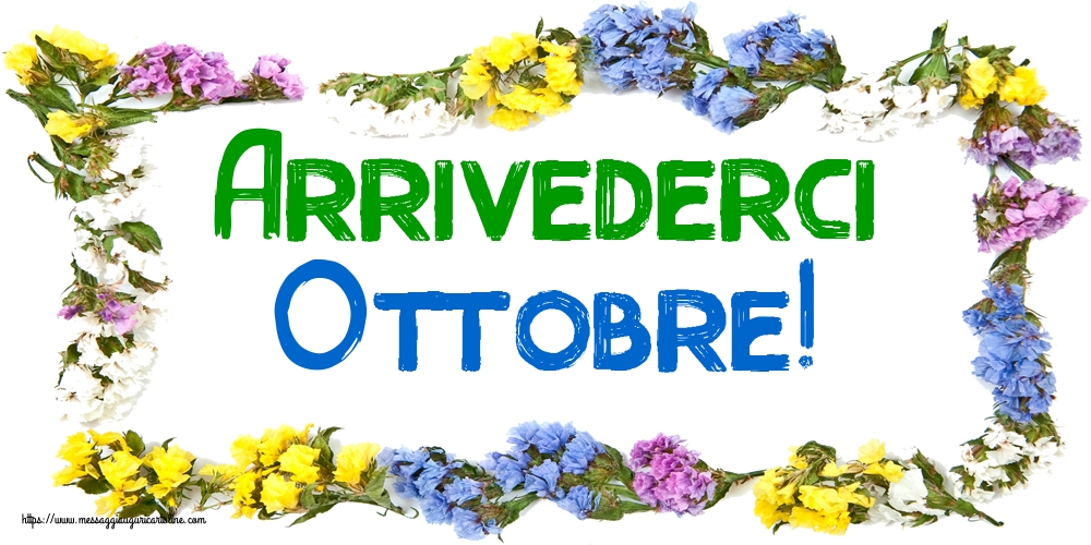 Cartoline di 31 Ottobre - Arrivederci Ottobre!