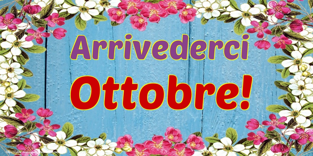 Cartoline di 31 Ottobre - Arrivederci Ottobre!