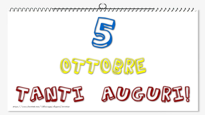 Cartoline di 5 Ottobre - 5 Ottobre - Tanti Auguri!