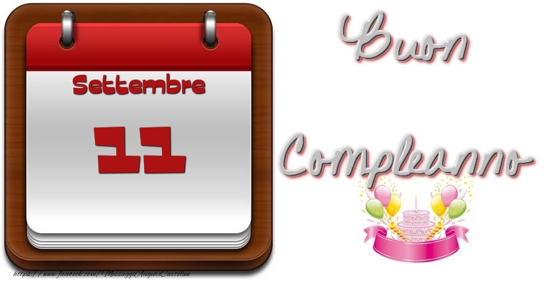 Settembre 11 Buon Compleanno