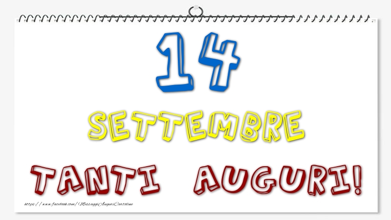 14 Settembre - Tanti Auguri!