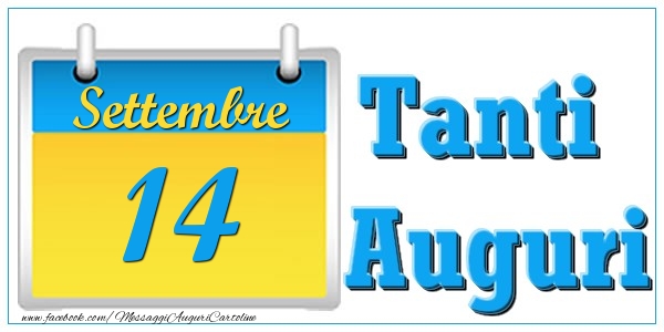 Cartoline di 14 Settembre - Settembre 14 Tanti  Auguri