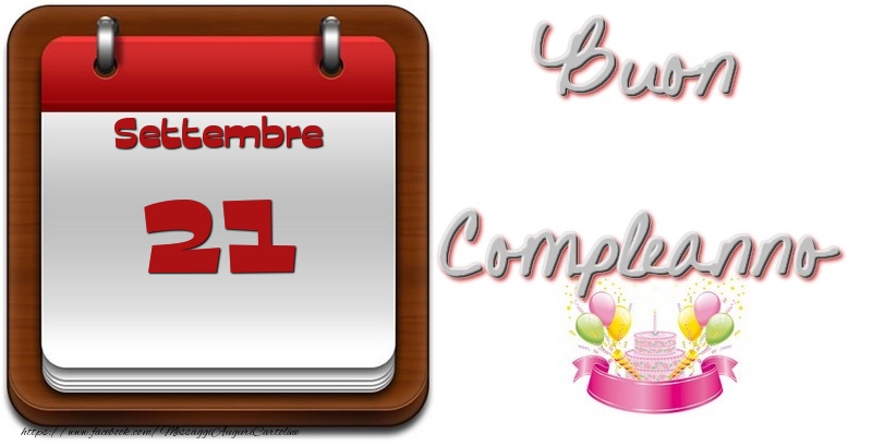 Settembre 21 Buon Compleanno