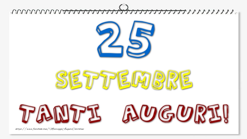 25 Settembre - Tanti Auguri!