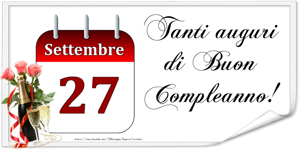 Cartoline di 27 Settembre - Tanti auguri di Buon Compleanno! - Settembre.27