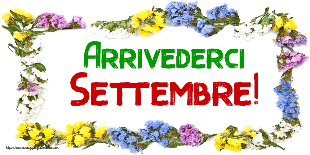 Cartoline di 30 Settembre - Arrivederci Settembre!