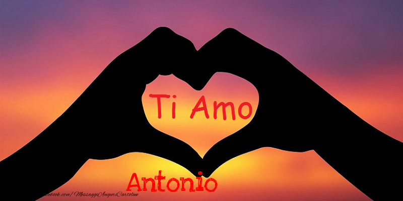  Cartoline d'amore - Cuore | Ti amo Antonio