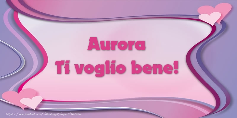  Cartoline d'amore - Cuore | Aurora Ti voglio bene!