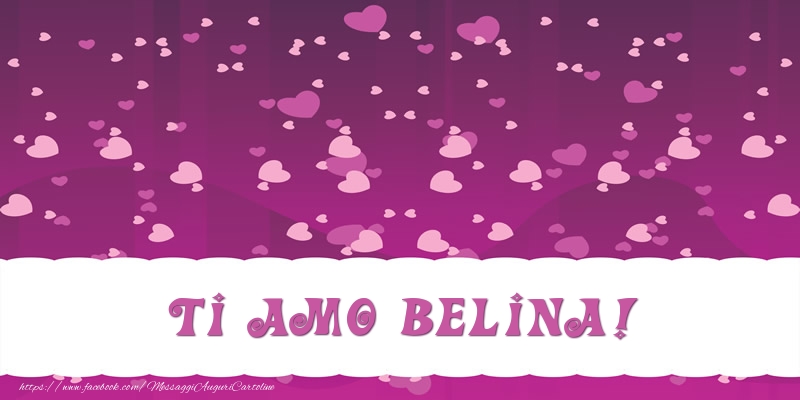  Cartoline d'amore - Cuore | Ti amo Belina!