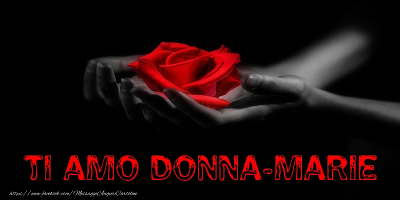 Cartoline d'amore - Rose | Ti Amo Donna-Marie