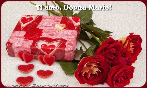 Cartoline d'amore - Fiori & Mazzo Di Fiori & Regalo & Rose | Ti amo, Donna-Marie!