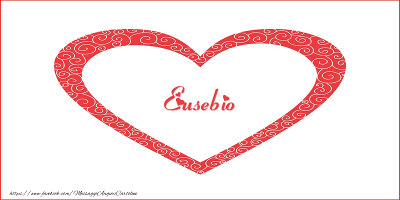  Cartoline d'amore -  Eusebio | Nome nel Cuore