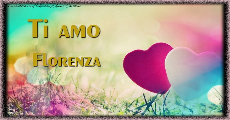 Cartoline d'amore - Cuore & Fiori | Ti amo Florenza