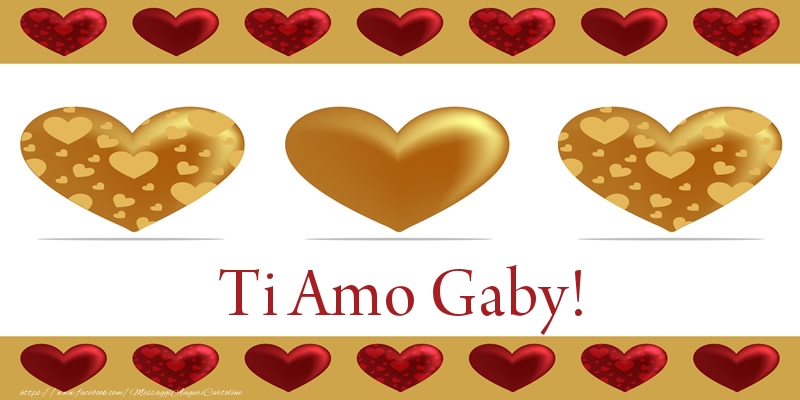 Cartoline d'amore - Cuore | Ti Amo Gaby!