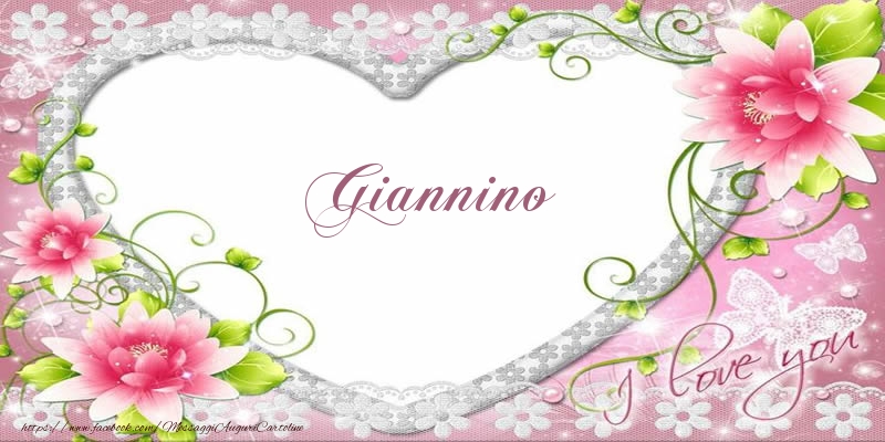 Cartoline d'amore - Cuore & Fiori | Giannino I love you