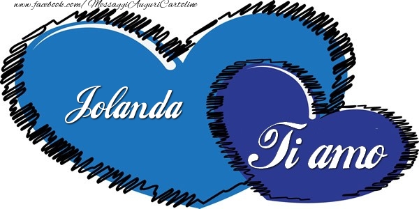 Cartoline d'amore - Jolanda Ti amo!