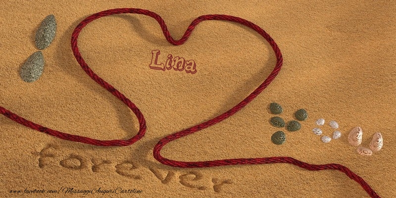 Cartoline d'amore - Cuore | Lina I love you, forever!