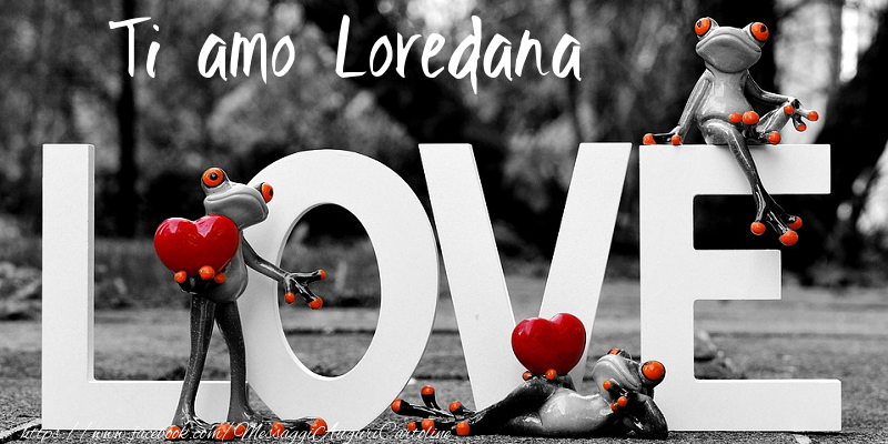  Cartoline d'amore - Animali & Animazione & Cuore | Ti Amo Loredana