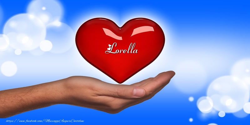 Cartoline d'amore -  Nome nel cuore Lorella
