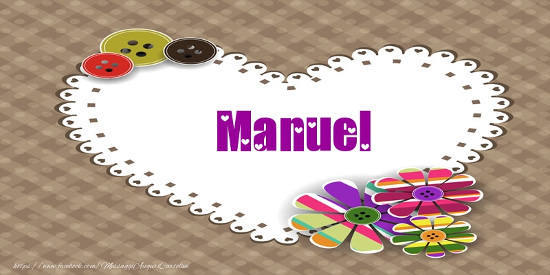  Cartoline d'amore -  Manuel nel cuore!