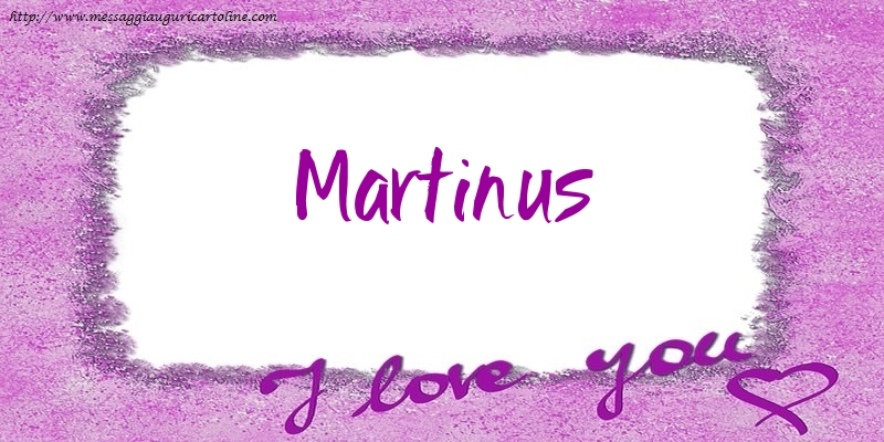 Cartoline d'amore - Cuore | I love Martinus!