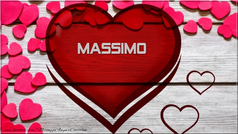  Cartoline d'amore -  Nome nel cuore Massimo