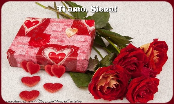 Cartoline d'amore - Fiori & Mazzo Di Fiori & Regalo & Rose | Ti amo, Siena!