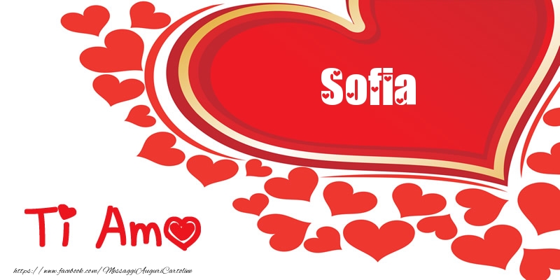  Cartoline d'amore - Sofia | Ti amo | Nome nel Cuore