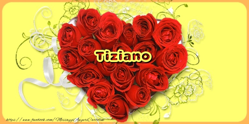  Cartoline d'amore - Cuore & Fiori & Rose | Tiziano