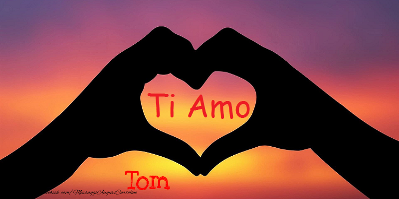  Cartoline d'amore - Cuore | Ti amo Tom