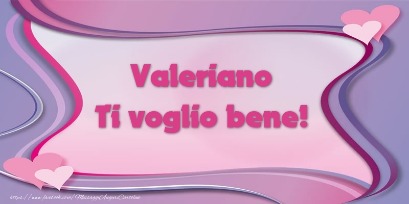  Cartoline d'amore - Cuore | Valeriano Ti voglio bene!