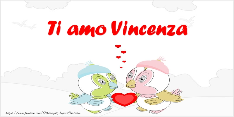  Cartoline d'amore - Animali & Cuore | Ti amo Vincenza