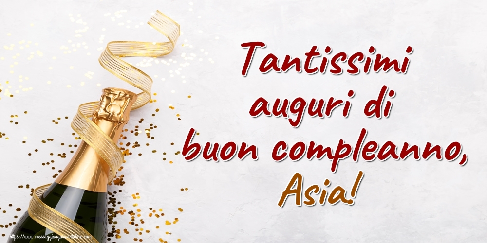  Cartoline di auguri - Champagne | Tantissimi auguri di buon compleanno, Asia!