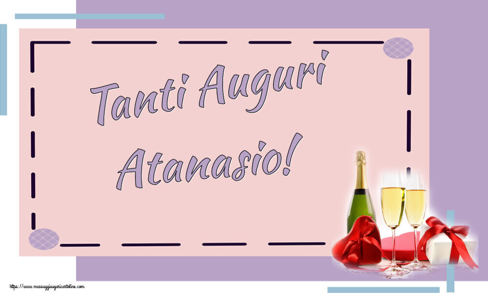  Cartoline di auguri - Champagne | Tanti Auguri Atanasio!
