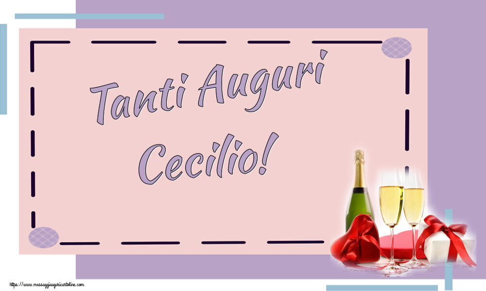  Cartoline di auguri - Champagne | Tanti Auguri Cecilio!