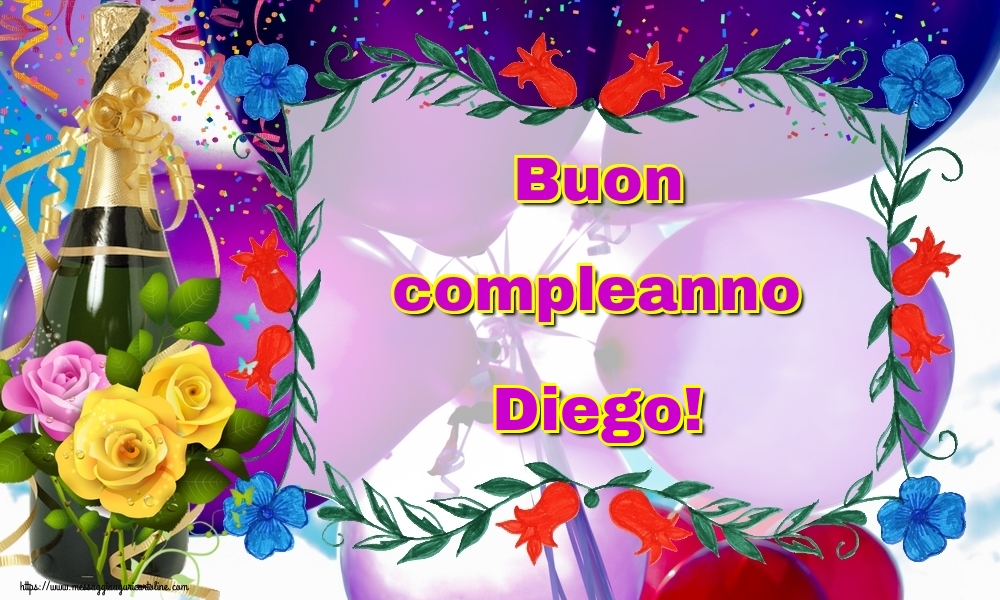  Cartoline di auguri - Champagne | Buon compleanno Diego!