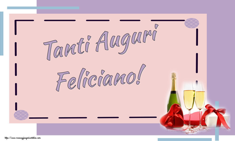  Cartoline di auguri - Champagne | Tanti Auguri Feliciano!