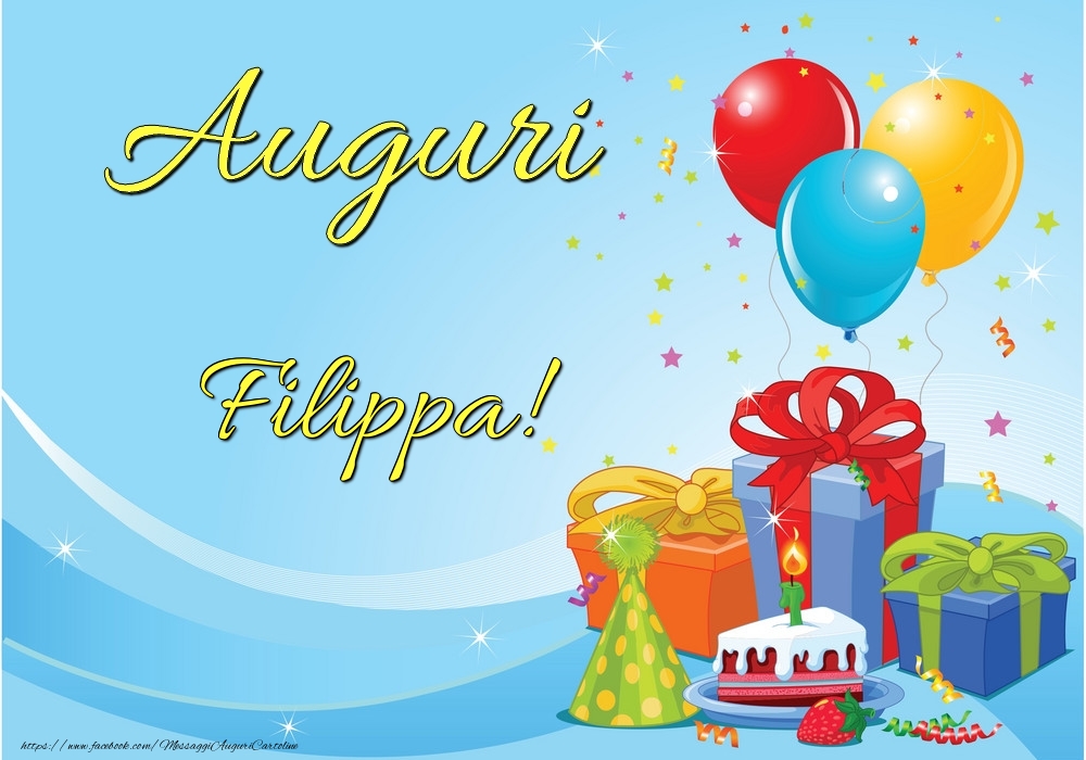 Cartoline di auguri - Palloncini & Regalo & Torta | Auguri Filippa!