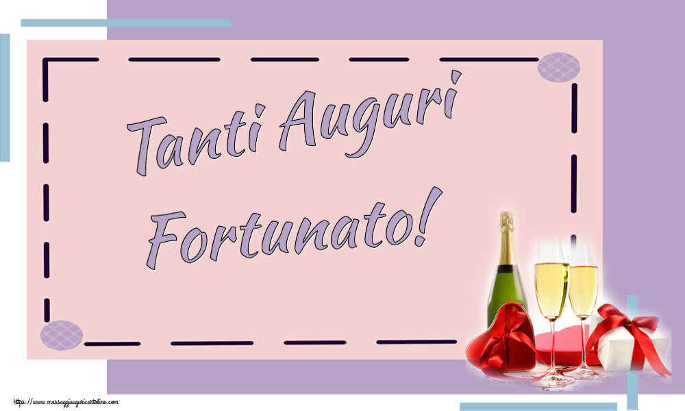  Cartoline di auguri - Champagne | Tanti Auguri Fortunato!