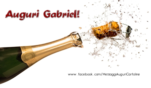  Cartoline di auguri - Champagne | Auguri Gabriel!