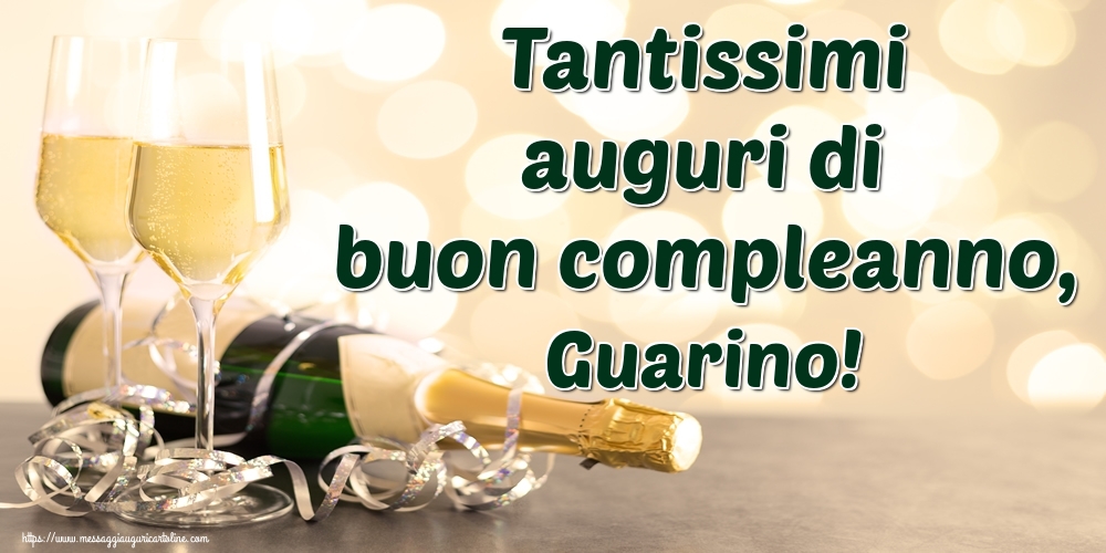  Cartoline di auguri - Champagne | Tantissimi auguri di buon compleanno, Guarino!