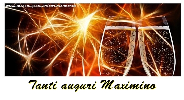  Cartoline di auguri - Champagne | Tanti auguri Maximino